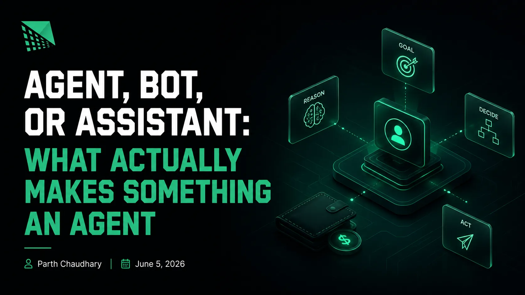 Agent vs Bot vs Assistant: What Is an AI Agent?